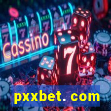 pxxbet. com